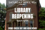 Thumbnail for the post titled: We’ve Moved! Library Reopening this Saturday!